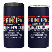 Funny Principal Gifts 4 in 1 Can Cooler Tumbler School Principals Day Being A Principal Is Easy Like Riding A Bike