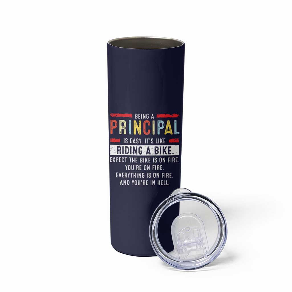 Funny Principal Gifts Skinny Tumbler School Principals Day Being A Principal Is Easy Like Riding A Bike