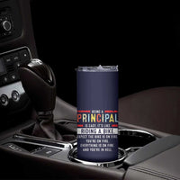 Funny Principal Gifts Skinny Tumbler School Principals Day Being A Principal Is Easy Like Riding A Bike