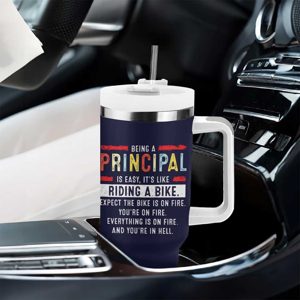 Funny Principal Gifts Tumbler With Handle School Principals Day Being A Principal Is Easy Like Riding A Bike