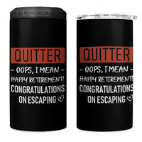 Funny Retirement Gifts 4 in 1 Can Cooler Tumbler Coworker Leaving Goodbye Gift