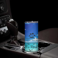 Retirement Not My Problem Anymore Skinny Tumbler I Don't Want To I Don't Have To You Can't Make Me I'm Retired - Wonder Print Shop