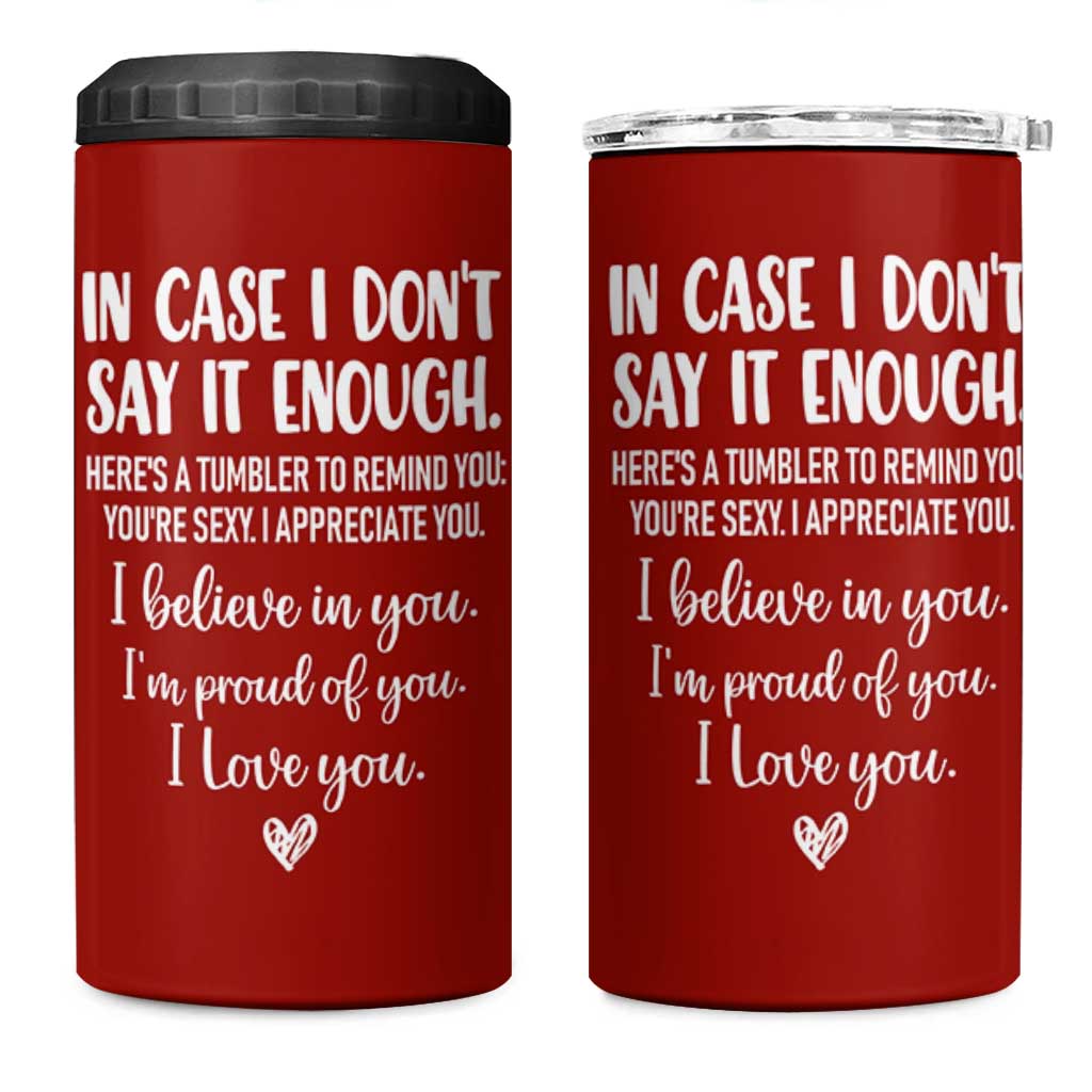 Romantic Gift for Her 4 in 1 Can Cooler Tumbler Love Reminder Appreciation Message I Love You