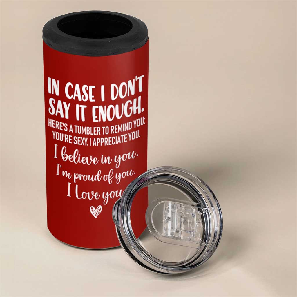 Romantic Gift for Her 4 in 1 Can Cooler Tumbler Love Reminder Appreciation Message I Love You