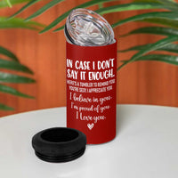 Romantic Gift for Her 4 in 1 Can Cooler Tumbler Love Reminder Appreciation Message I Love You