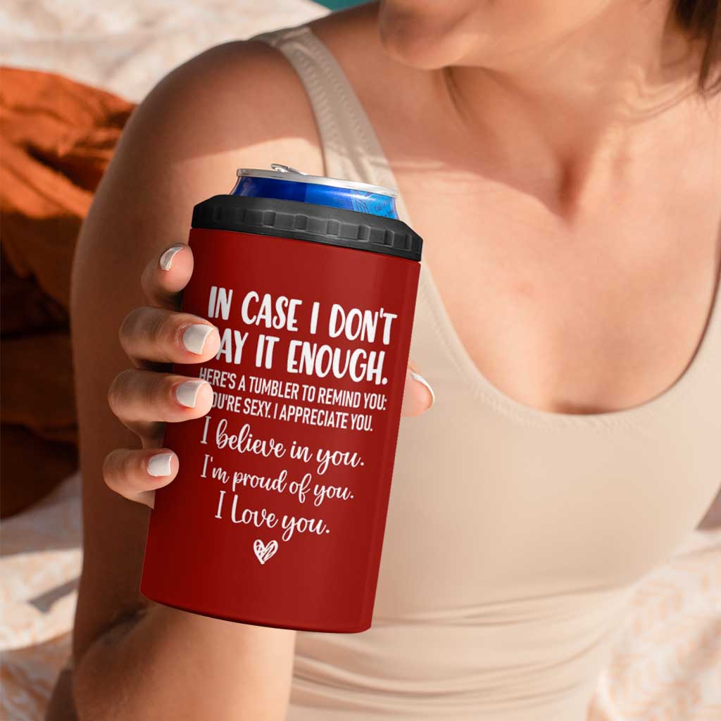 Romantic Gift for Her 4 in 1 Can Cooler Tumbler Love Reminder Appreciation Message I Love You