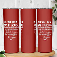 Romantic Gift for Her Skinny Tumbler Love Reminder Appreciation Message I Love You