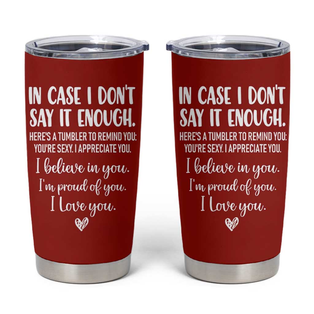 Romantic Gift for Her Tumbler Cup Love Reminder Appreciation Message I Love You