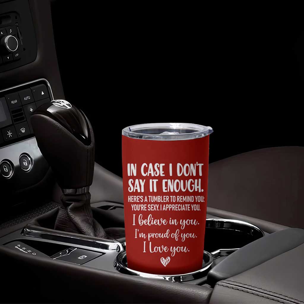 Romantic Gift for Her Tumbler Cup Love Reminder Appreciation Message I Love You
