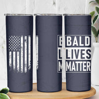 Funny Dad Gifts Skinny Tumbler Bald Lives Matter Gag Gift Rude Mug