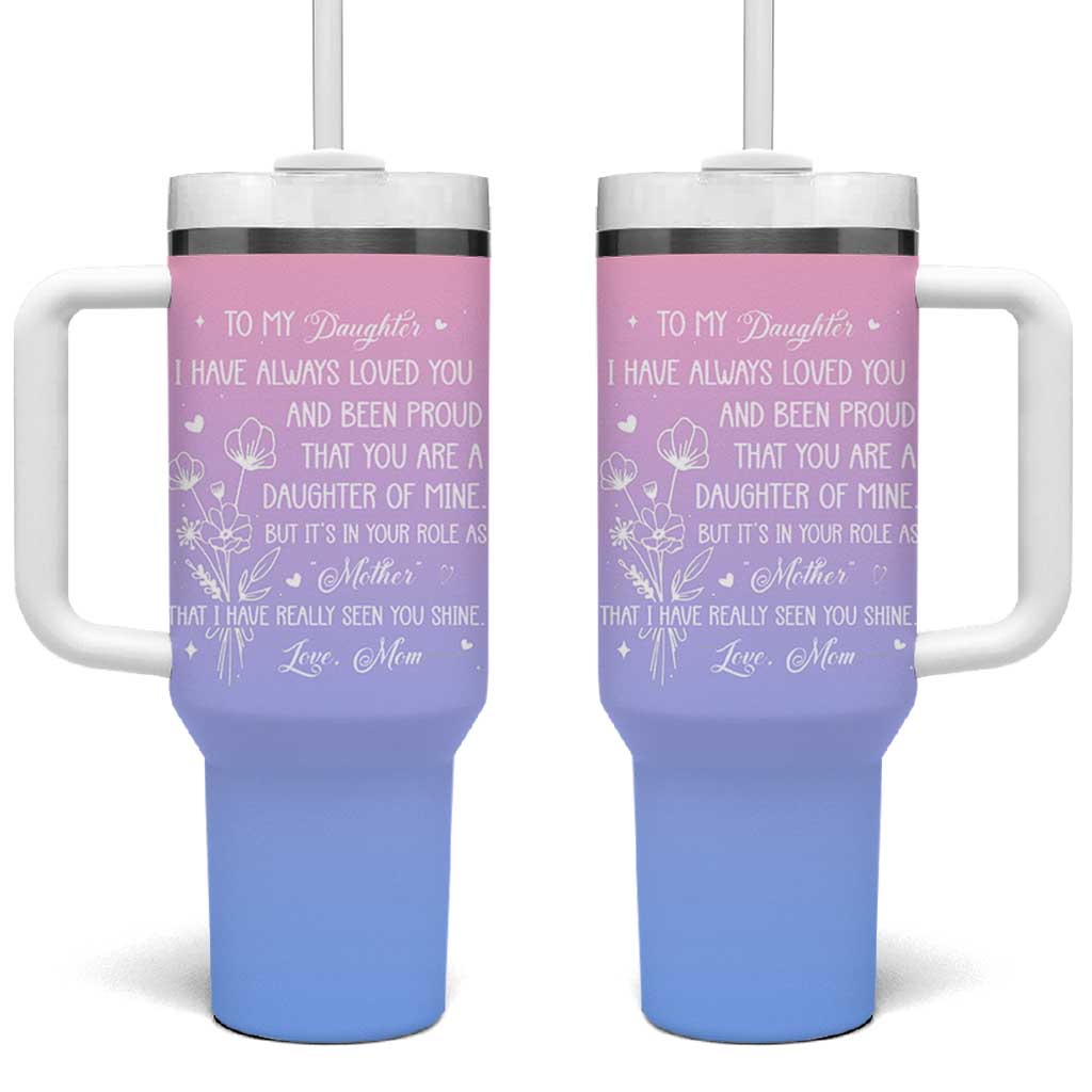 Adult Daughters Gifts From Mom Tumbler With Handle To My Daughter