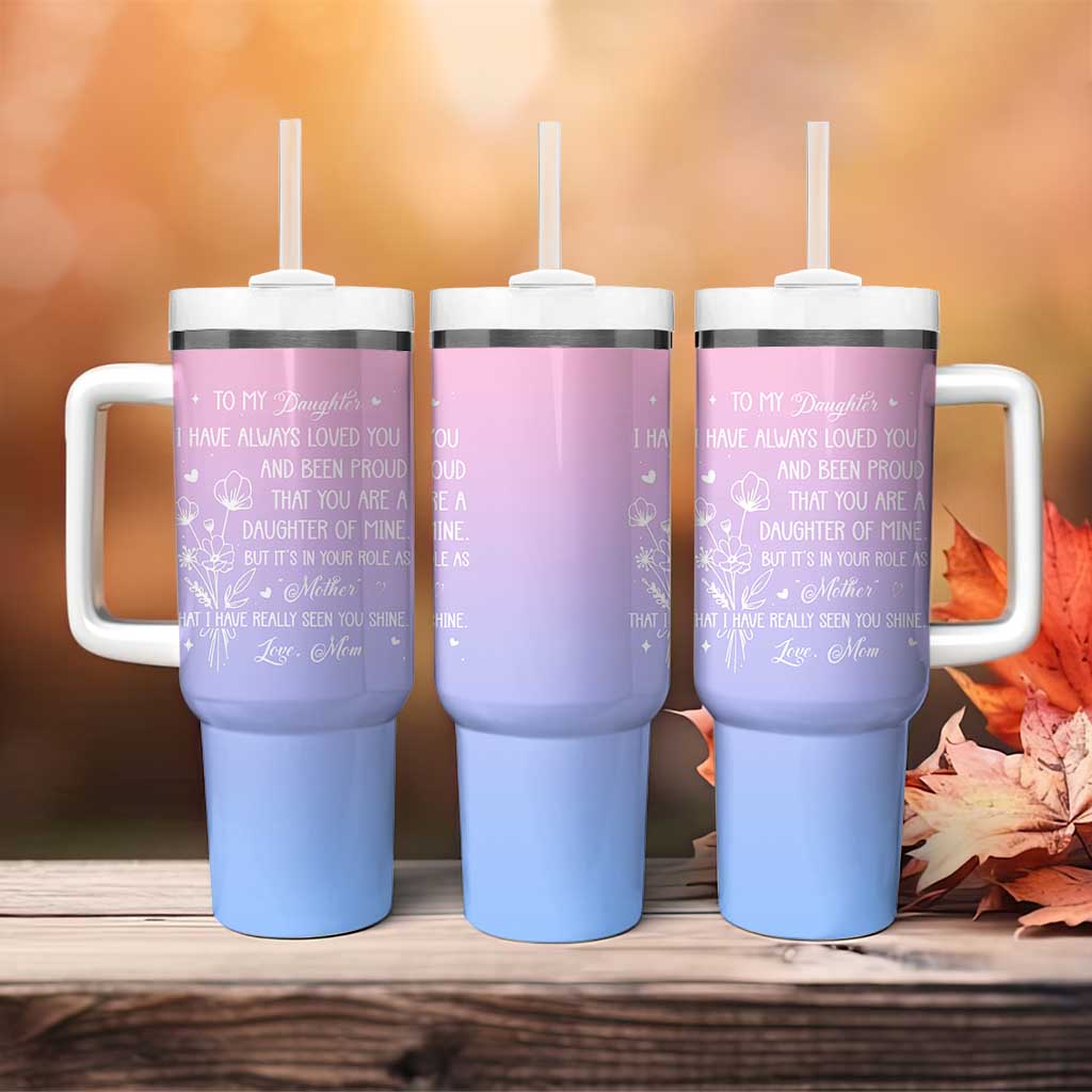 Adult Daughters Gifts From Mom Tumbler With Handle To My Daughter