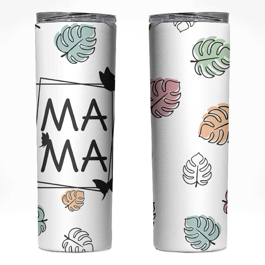 Gift For Mama Skinny Tumbler Great Mothers Day Gift