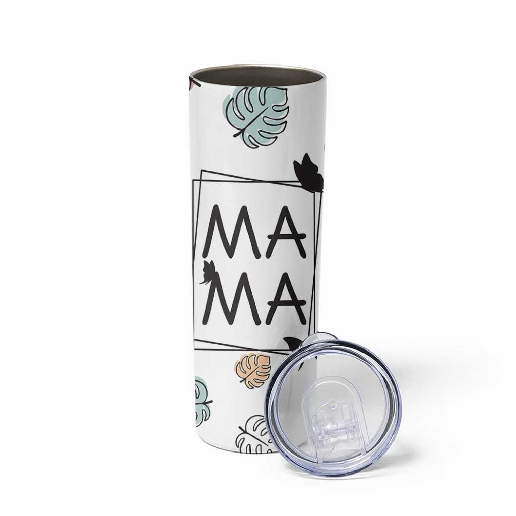 Gift For Mama Skinny Tumbler Great Mothers Day Gift