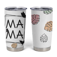 Gift For Mama Tumbler Cup Great Mothers Day Gift