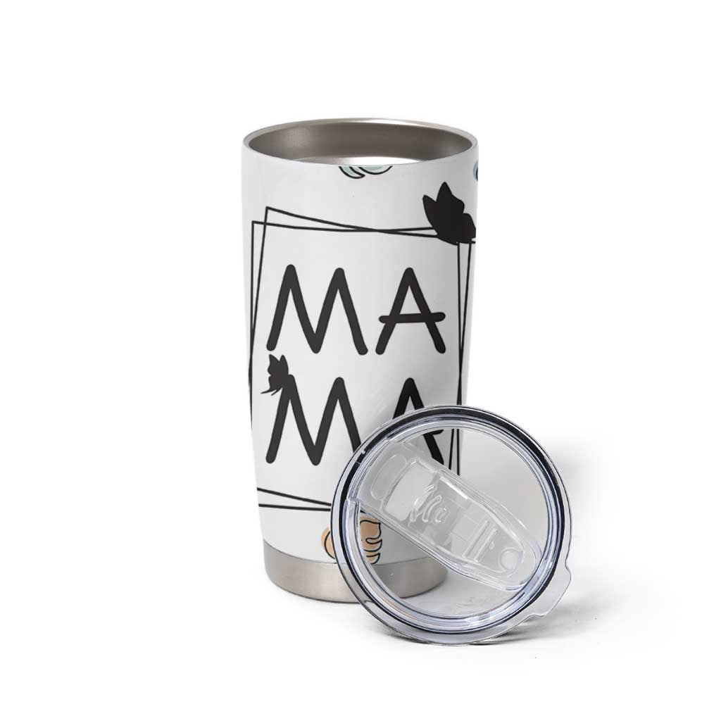 Gift For Mama Tumbler Cup Great Mothers Day Gift