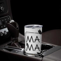 Gift For Mama Tumbler Cup Great Mothers Day Gift