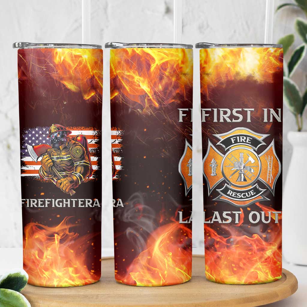 Firefighter Gifts For Men Skinny Tumbler First In Last Out American Flag