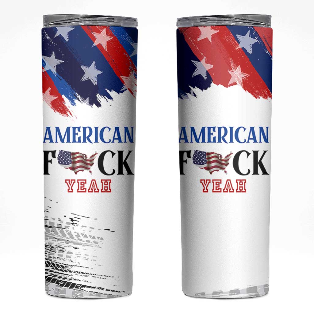 America Fck Yeah Skinny Tumbler Funny Patriotic USA Flag American Patriot