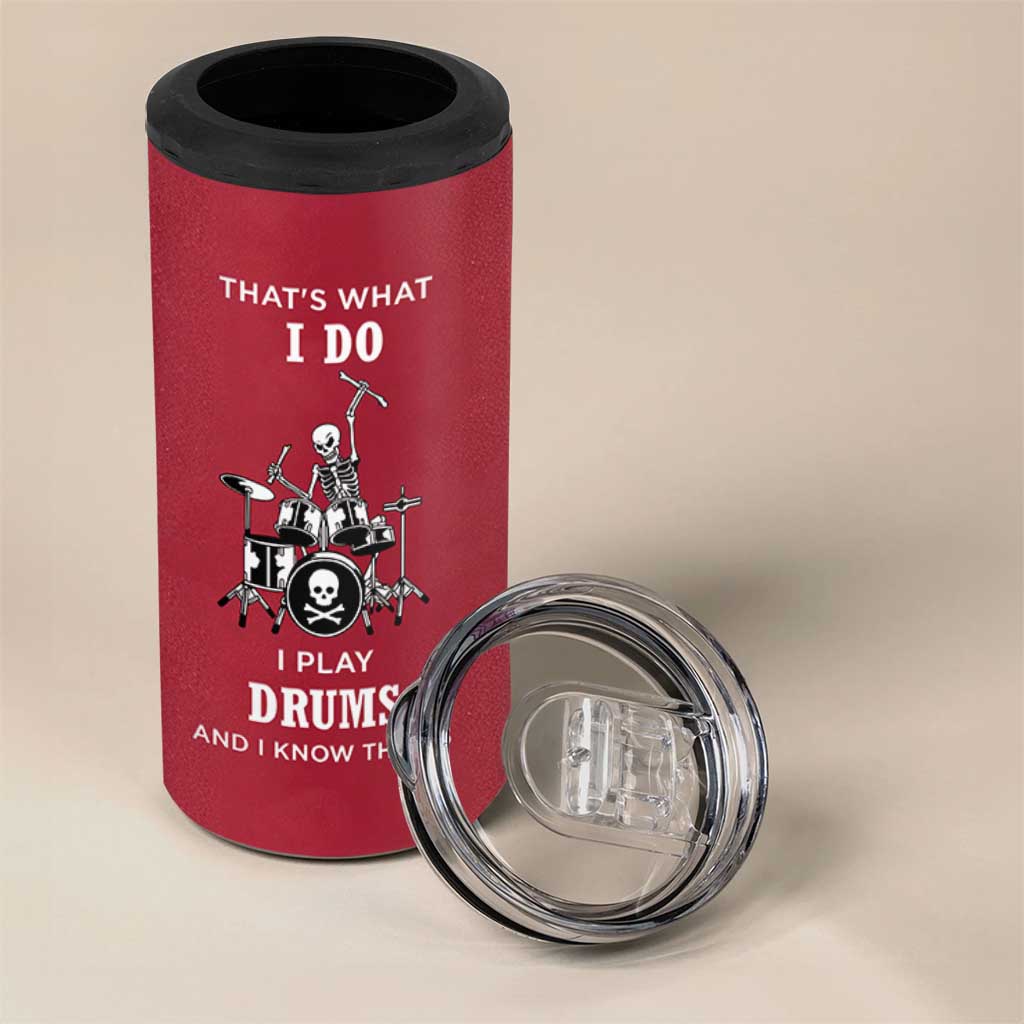 Skeleton Drummer 4 in 1 Can Cooler Tumbler Thats What I Do I Play Drums Gifts For Drummers Percussionists