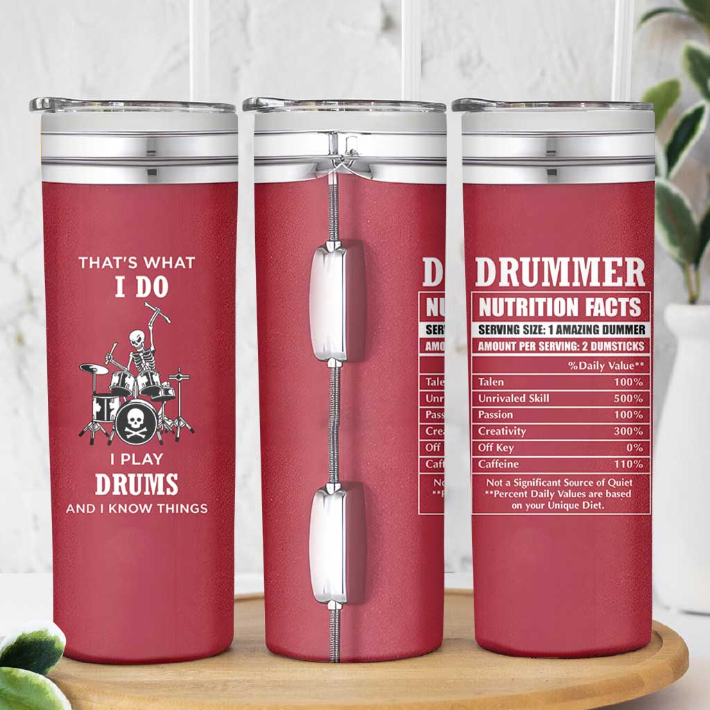Skeleton Drummer Skinny Tumbler Thats What I Do I Play Drums Gifts For Drummers Percussionists