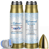 Retirement Gifts For Women Bullet Tumbler Not My Problem Anymore Funny Retired Flowers Floral