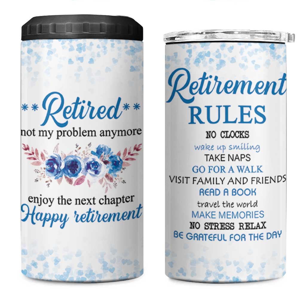 Retirement Gifts For Women 4 in 1 Can Cooler Tumbler Not My Problem Anymore Funny Retired Flowers Floral