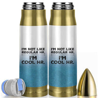 Funny Human Resources Gifts Bullet Tumbler Im Cool HR Gift Employee Appreciation