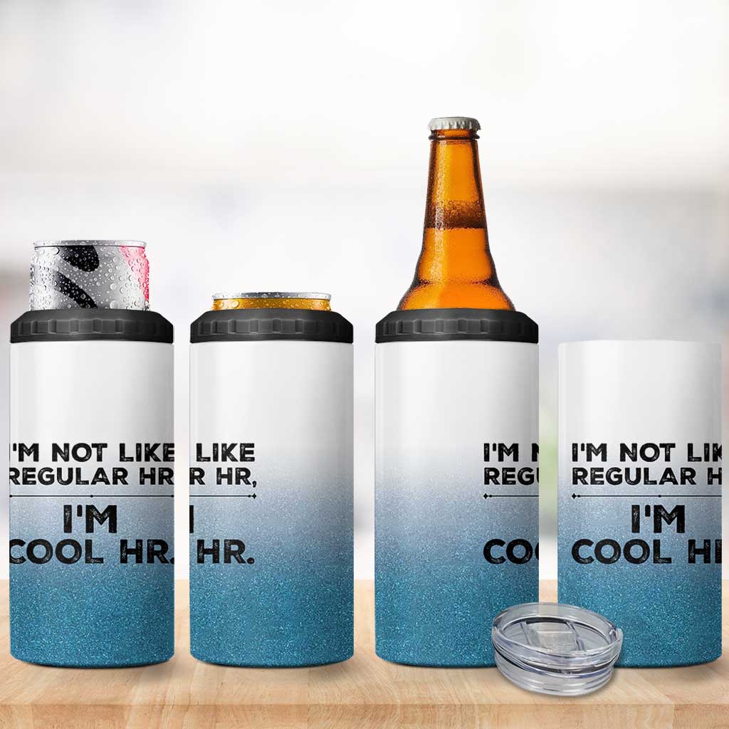 Funny Human Resources Gifts 4 in 1 Can Cooler Tumbler Im Cool HR Gift Employee Appreciation