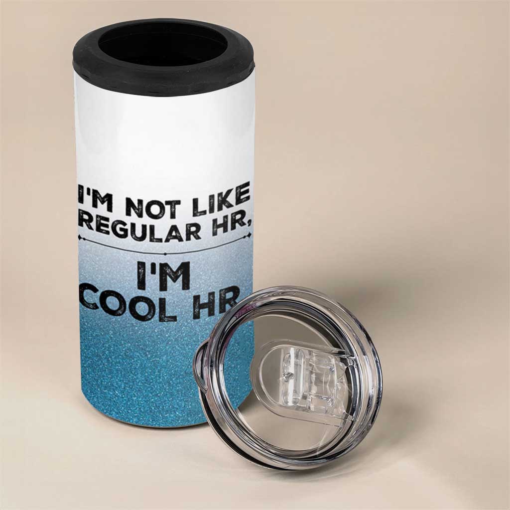 Funny Human Resources Gifts 4 in 1 Can Cooler Tumbler Im Cool HR Gift Employee Appreciation