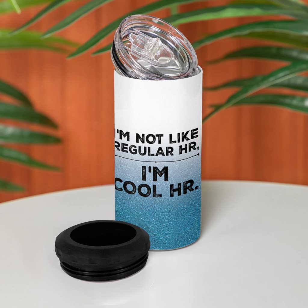 Funny Human Resources Gifts 4 in 1 Can Cooler Tumbler Im Cool HR Gift Employee Appreciation