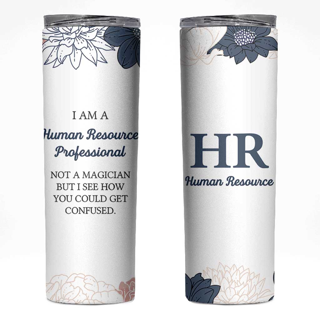Human Resources Gifts Skinny Tumbler HR Professionals Day Office HR Gifts for Women Flower