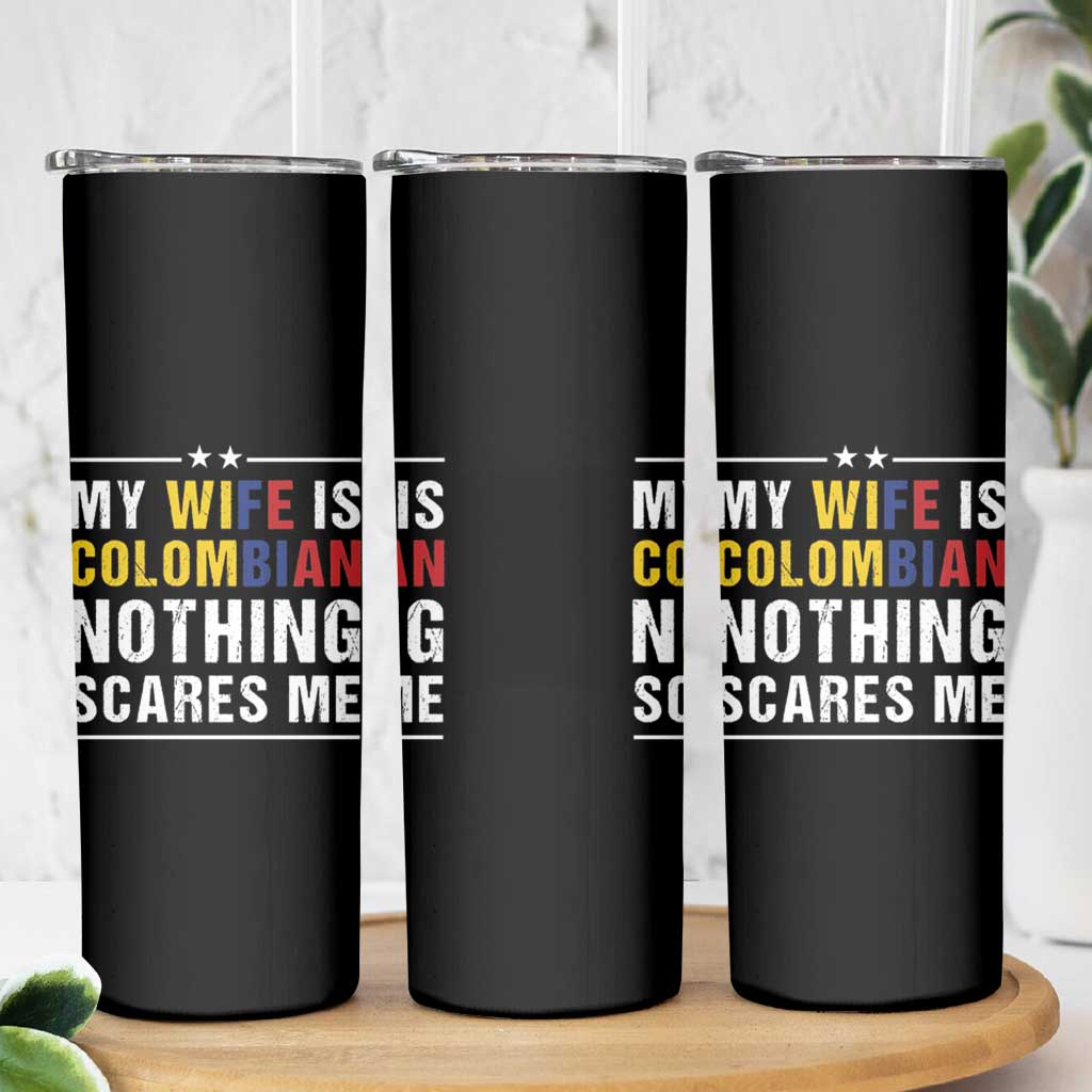 Gift for Colombian Husband Father Dad Birthday Skinny Tumbler My Wife Is Colombian Nothing Scares Me Colombia Coffee Cup Tea - Wonder Print Shop