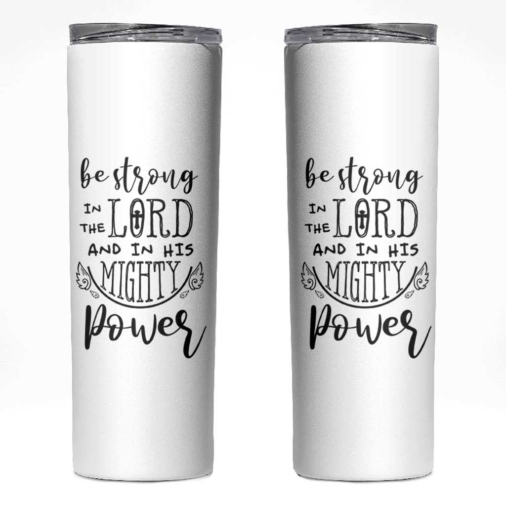 Christian Gifts for Men Women Skinny Tumbler Strong In The Lord Eph. 6:10 God Catholic Spiritual Faith Bible Verse