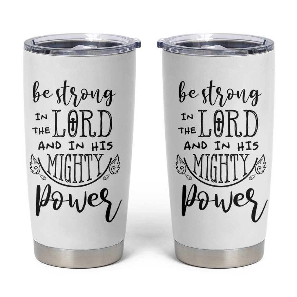 Christian Gifts for Men Women Tumbler Cup Strong In The Lord Eph. 6:10 God Catholic Spiritual Faith Bible Verse