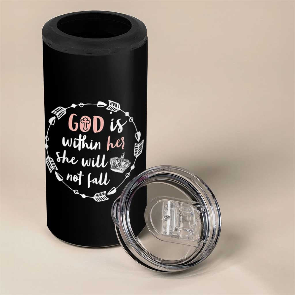 Religious Gift For Her 4 in 1 Can Cooler Tumbler God Is Within Her She Will Not Fall Bible Verse