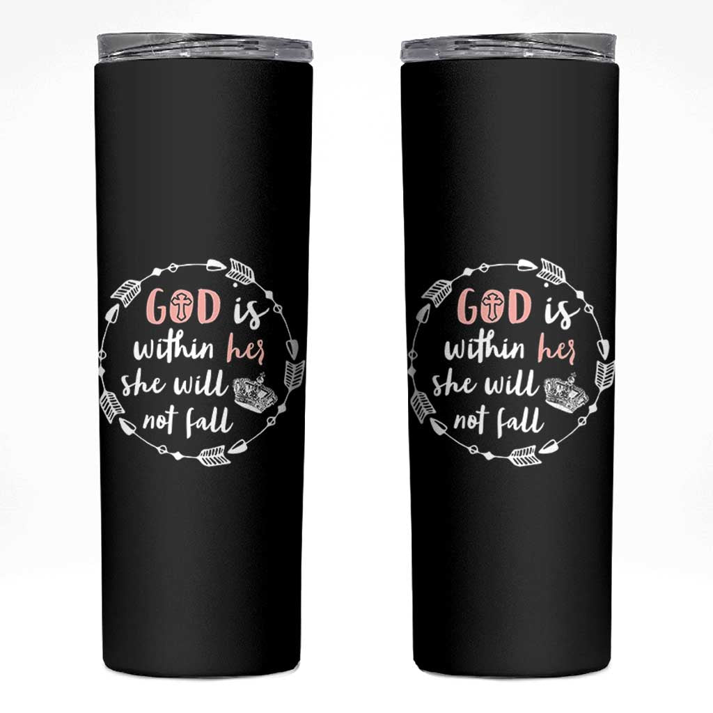 Religious Gift For Her Skinny Tumbler God Is Within Her She Will Not Fall Bible Verse