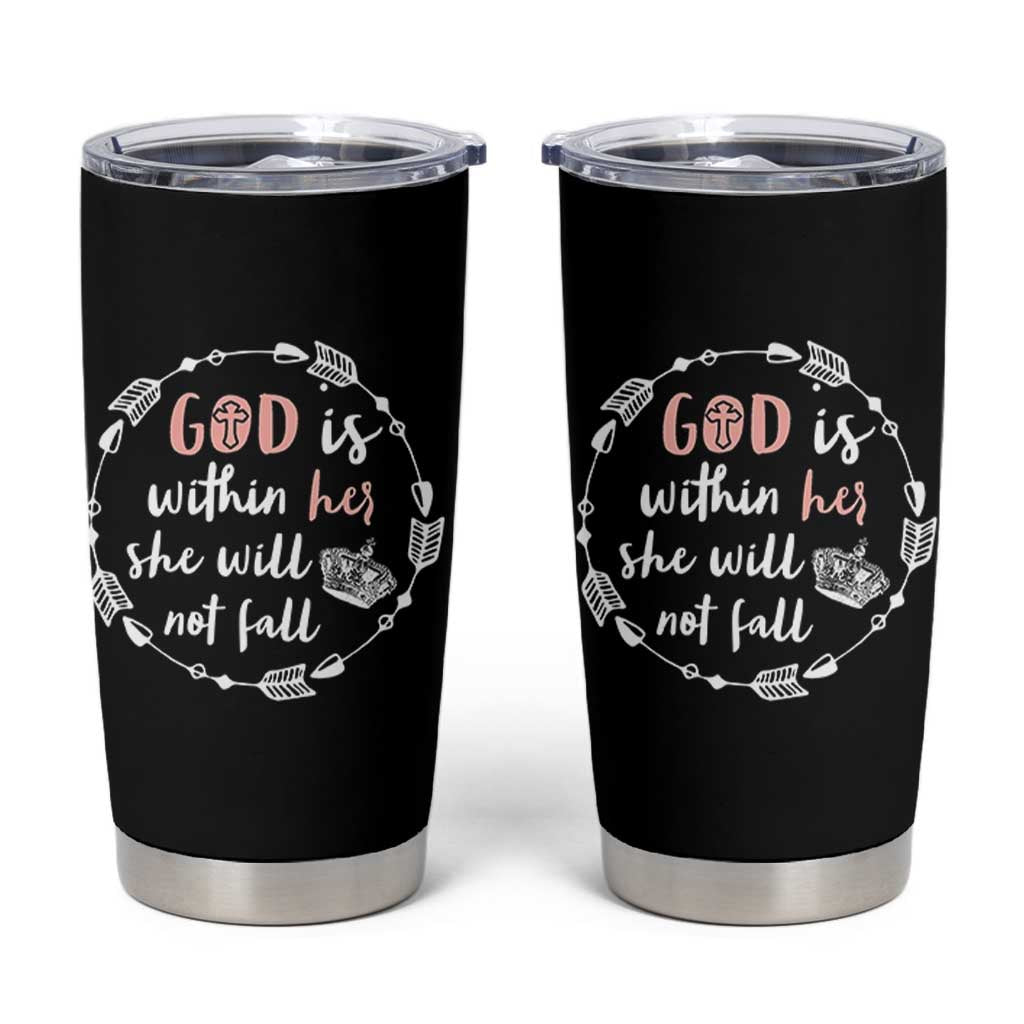 Religious Gift For Her Tumbler Cup God Is Within Her She Will Not Fall Bible Verse