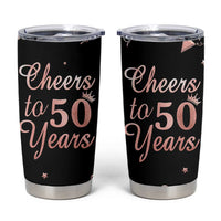 Cheers To 50 Years Tumbler Cup 50th Anniversary Fifty Birthday