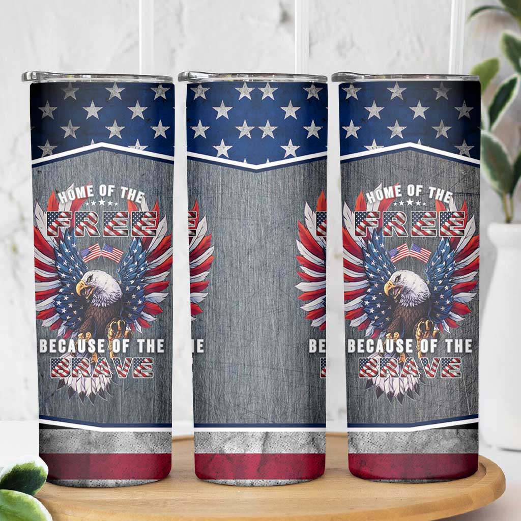 American Flag Patriotic Skinny Tumbler Land Of The Free Because Of The Brave USA Flag Bald Eagle