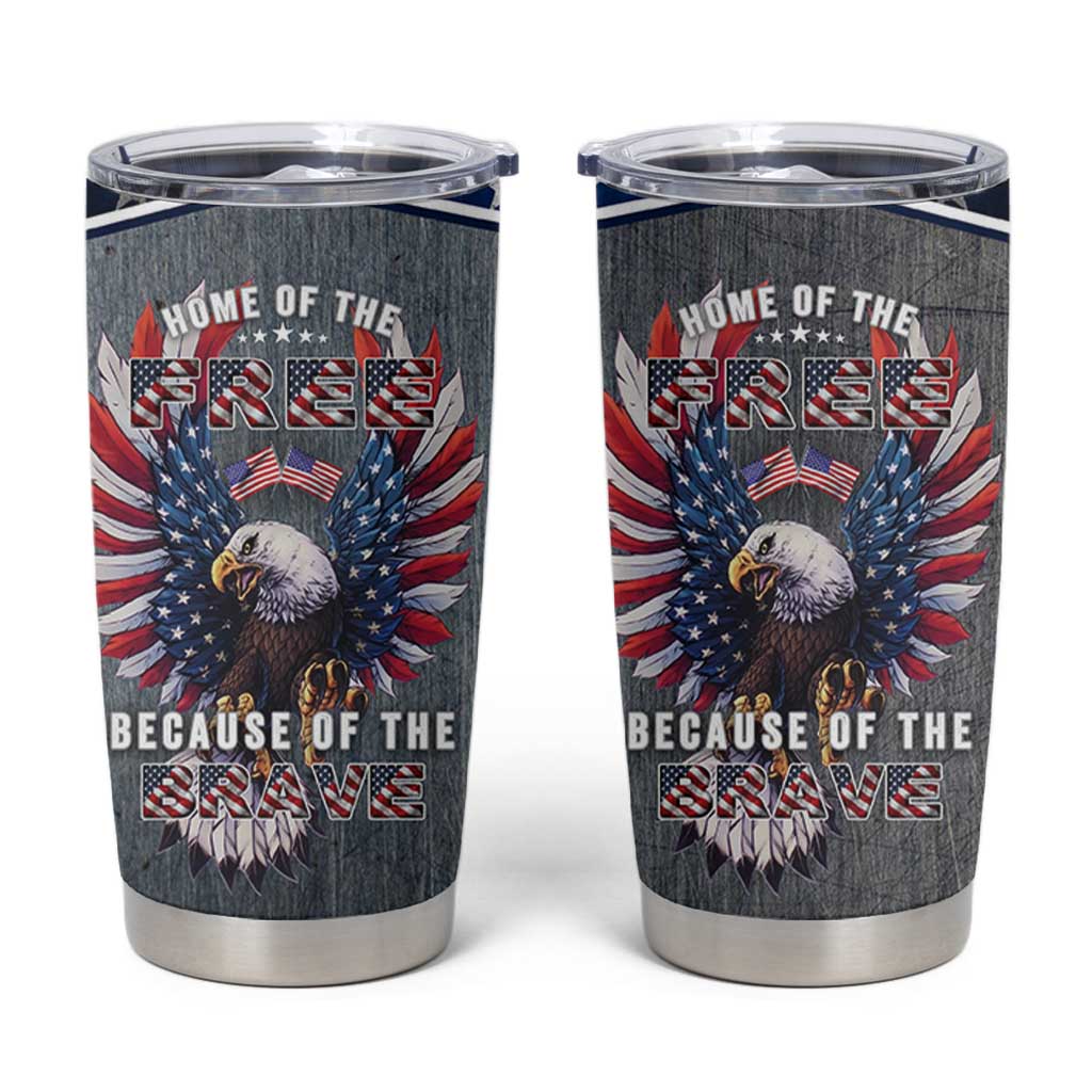 American Flag Patriotic Tumbler Cup Land Of The Free Because Of The Brave USA Flag Bald Eagle