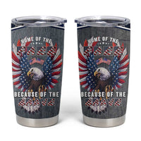 American Flag Patriotic Tumbler Cup Land Of The Free Because Of The Brave USA Flag Bald Eagle