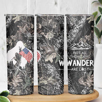Bigfoot Camping Skinny Tumbler Not All Who Wander Are Lost Sasquatch