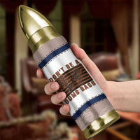 Funny Fishing Bullet Tumbler Dont Be A Dumb Bass Fisherman Fathers Day Gifts US Flag