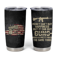 Gun Lovers Tumbler Cup Money Cant Buy Happiness But It Can Buy Guns Retro USA Flag