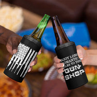 Gun Lovers 4 in 1 Can Cooler Tumbler Enjoy Long Romantic Walks To The Gun Shop USA Flag