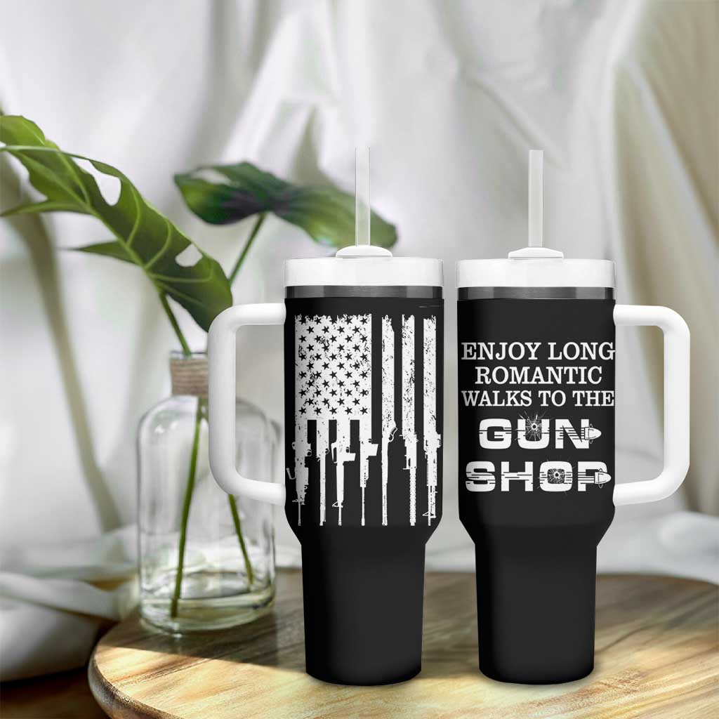 Gun Lovers Tumbler With Handle Enjoy Long Romantic Walks To The Gun Shop USA Flag