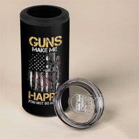 Gun Lovers 4 in 1 Can Cooler Tumbler Guns Make Me Happy You Not So Much Vintage USA Flag