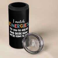 Funny Retirement Gift 4 in 1 Can Cooler Tumbler Officially Retired Let The Fun Begin - Wonder Print Shop