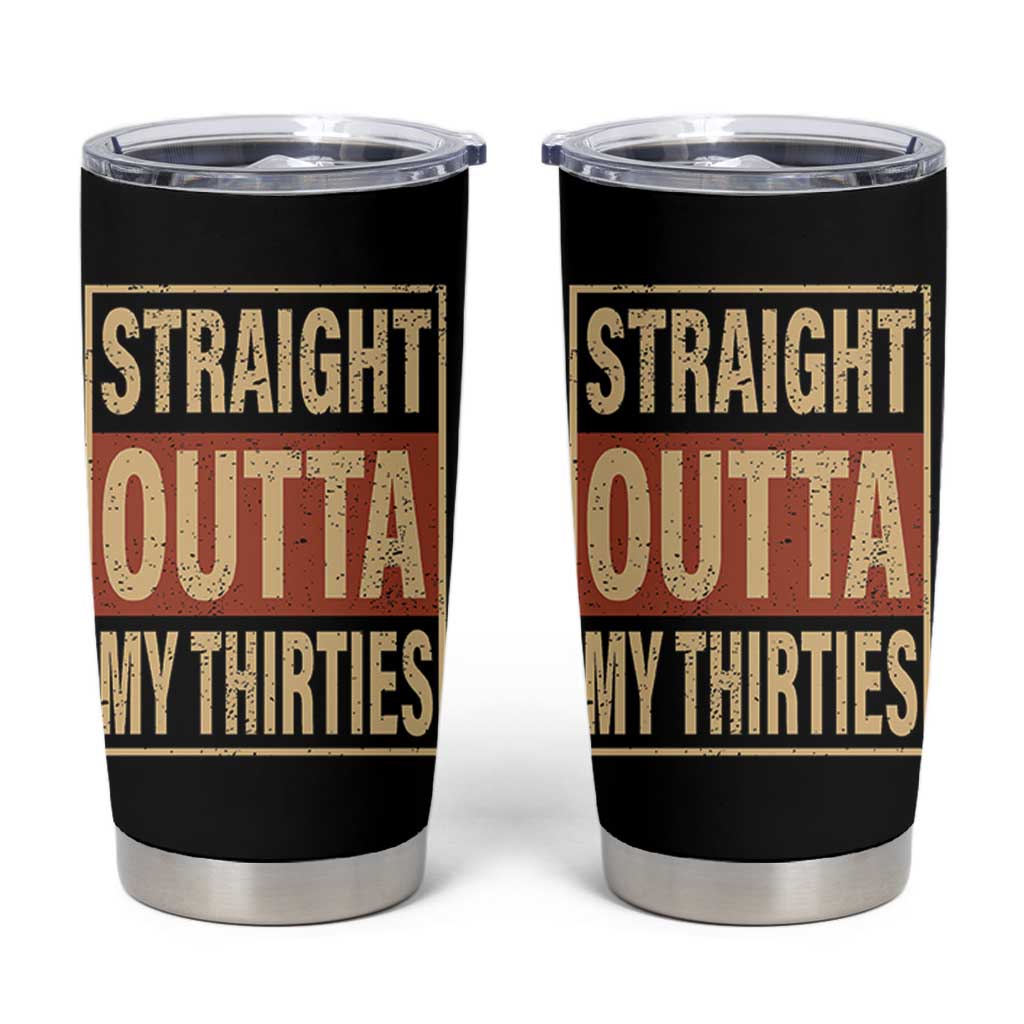 40th Birthday Tumbler Cup Straight Outta My Thirties 1986 40 Year Old Birthday